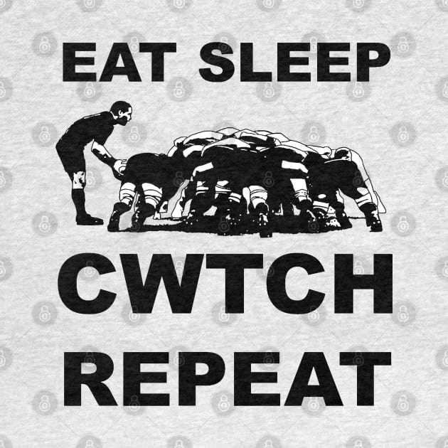 Eat Sleep Cwtch Repeat Welsh Rugby Humour by taiche